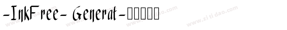 -InkFree- Generat字体转换